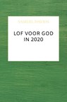Lof voor God in 2020 - Samuel Davids - 9789463986649