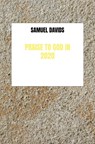 Praise to God in 2020 - Samuel Davids - 9789463986748