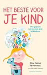 Het beste voor je kind - Aline Nativel Id Hammou - 9789464040692