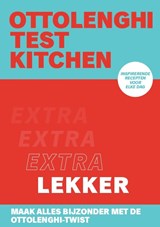 Ottolenghi Test Kitchen - Extra lekker, Yotam Ottolenghi ; Noor Murad -  - 9789464041194