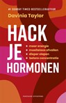 Hack je hormonen - Davinia Taylor - 9789464042979