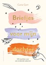 Briefjes voor mijn dochter - Catie Gett - 9789464043310