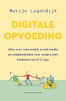 Digitale opvoeding - Marije Lagendijk - 9789464043495