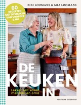 De keuken in, Bibi Loomans ; Mia Loomans -  - 9789464043617