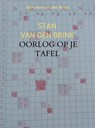 Oorlog op je tafel - Stan van den Brink - 9789464052909