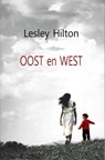 Oost en West - Lesley Hilton - 9789464054651