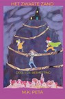 Het Zwarte Zand - M.K. Peta - 9789464058840