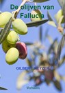 De olijven van Fallucia - Gilbert Keyzer - 9789464059243