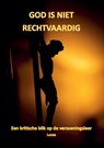 God is niet rechtvaardig - Lucas - 9789464063349