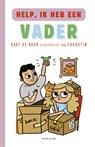 Help, ik heb een vader - Kaat de Kock - 9789464101263