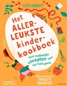 Het allerleukste kinderkookboek - Lizzie Mabbott ; Charlotte Dumortier - 9789464103496