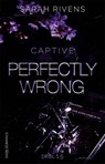 Perfectly wrong - Sarah Rivens - 9789464103663