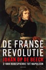 De Franse Revolutie II - Johan Op de Beeck - 9789464105704