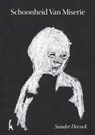Schoonheid Van Miserie - Sander Decock - 9789464180923