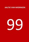 99 - Aaltje Van Wieringen - 9789464181913