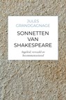 Sonnetten van Shakespeare - Jules Grandgagnage - 9789464189254