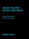 Valse Politiek en nog wat meer - William Geller - 9789464189346