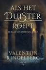 Als het duister roept - Valentijn Ringelberg - 9789464208351