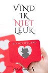 Vind ik niet leuk - Elliot Hyland - 9789464208887