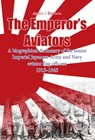 The Emperor's Aviators - Andris J. Kursietis - 9789464249644