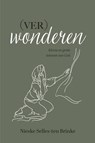 (Ver)wonderen - Nieske Selles-ten Brinke - 9789464250619