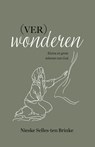 (Ver)wonderen - Nieske Selles-ten Brinke - 9789464250763