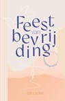 Feest van bevrijding - Zij Lacht - 9789464251043