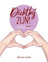 Dichtbij zijn! - Marion Lutke - 9789464251340