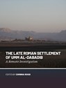 The Late Roman Settlement of Umm al-Dabadib -  - 9789464271171