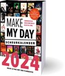 Make my day scheurkalender 2024 - René Mioch ; Ate de Jong - 9789464325881