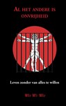 Al het andere is onvrijheid - Wei Wu Wei - 9789464359350