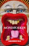 Mondhoeken - Stefan Robbrecht-Roller - 9789464359664