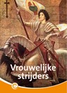 Vrouwelijke strijders - Ida Schuurman - 9789464392364