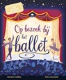 Op bezoek bij het ballet - Charlotte Guillain - 9789464398823