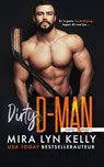 Dirty D-man - Mira Lyn Kelly - 9789464405583