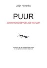 Puur Jouw Hooggevoelige Natuur - Jolijn Hendriks - 9789464430189
