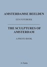 Amsterdamse Beelden - Ante Tanta - 9789464430790