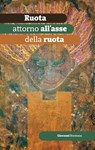 Ruota attorno all'asse della ruota - Giovanni Bosmans - 9789464433630