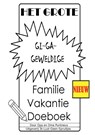 Het Grote Gi-Ga-Geweldige Familie Vakantie Doeboek - Opa en Oma Puntneus - 9789464433777