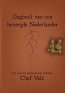 Dagboek van een bezorgde Nederlander - Chef Valk - 9789464437294