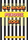 Het Kinder Pubquiz Boek - Opa en Oma Puntneus - 9789464438727