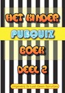 Het Kinder Pubquiz Boek 2 - Opa en Oma Puntneus - 9789464438765