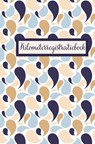 Kilometerregistratieboek – Rittenregistratie - Gold Arts Books - 9789464487527
