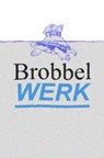 BrobbelWERK - Bonefacius Bob Brobbel - 9789464488166
