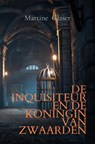 De inquisiteur en de koningin van zwaarden - Martine Glaser - 9789464489729