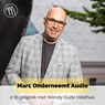 Marc onderneemt audio - Marc de Groot ; Wendy Oude Veldhuis - 9789464490121