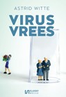 Virusvrees - Astrid Witte - 9789464495362