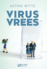 Virusvrees - Astrid Witte - 9789464495362