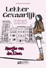 Lekker gevaarlijk - Marijke van den Elsen - 9789464499049