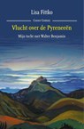 Vlucht over de Pyreneeën - Lisa Fittko - 9789464520743